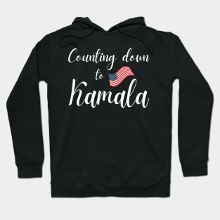 Counting Down to Kamala Inauguration Day 2021 Hoodie